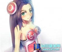 lol6.7版本刀妹符文加强 刀妹最新攻略推荐 - lol日服下载地址